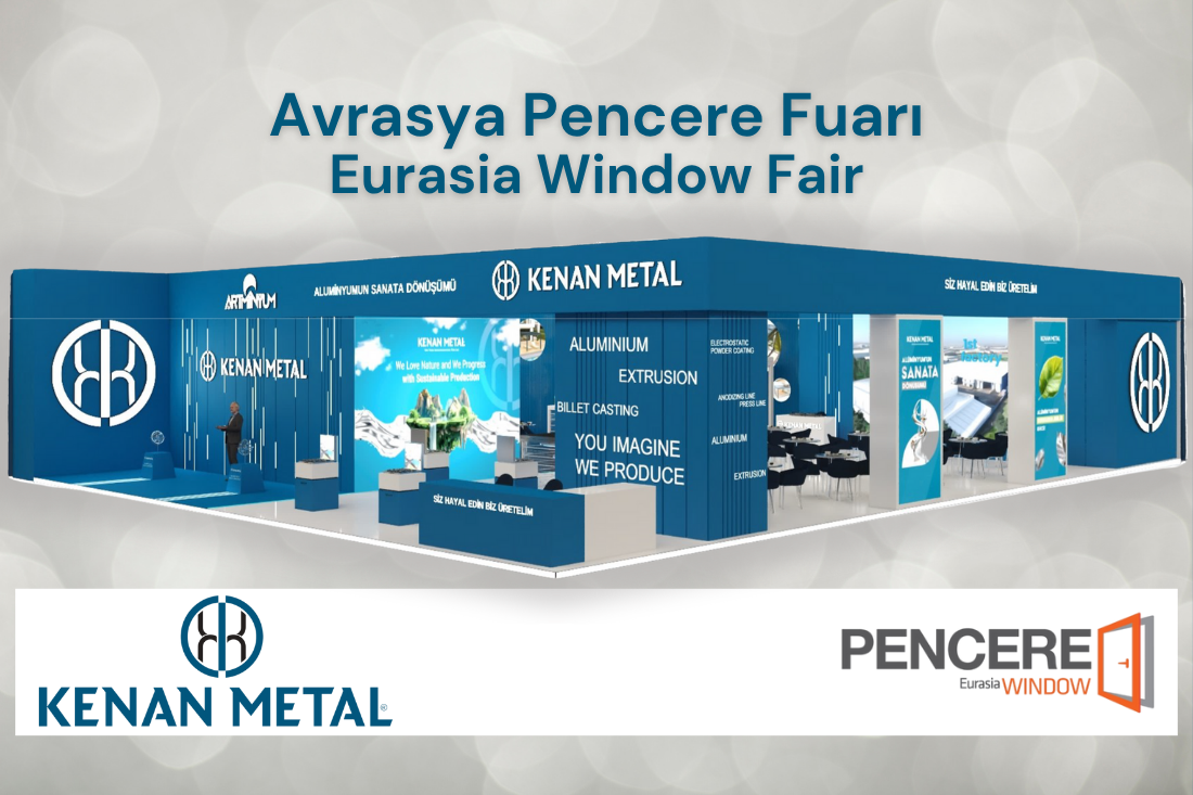 Kenan Metal, Avrasya Pencere Fuarı 2025'te Yer Alacak