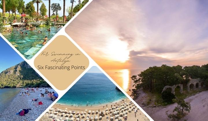 Dive into Serenity: The Top 6 Swim Spots in Antalya